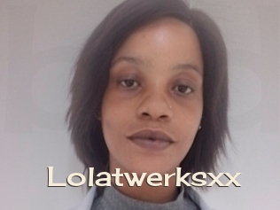 Lolatwerksxx