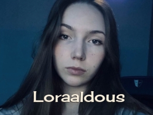 Loraaldous