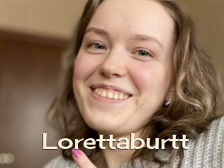 Lorettaburtt