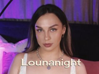 Lounanight