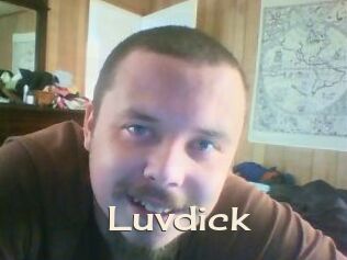Luvdick