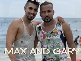 MAX_AND_GARY