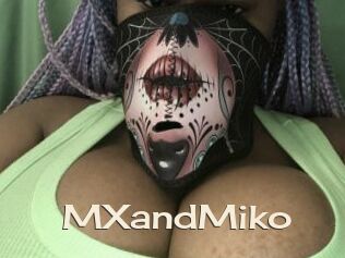 MXandMiko