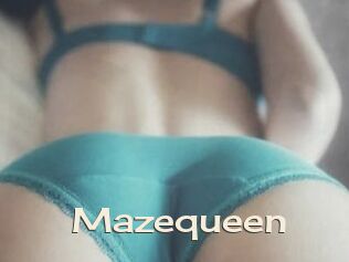 Mazequeen