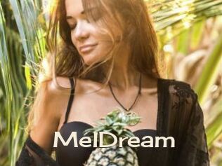 MelDream