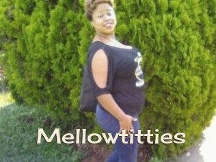 Mellowtitties