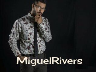 MiguelRivers