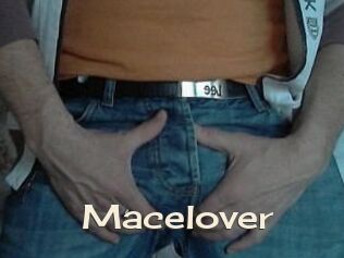 Macelover