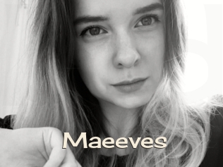 Maeeves