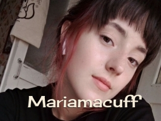 Mariamacuff