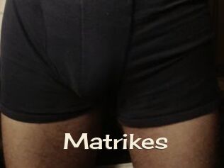 Matrikes