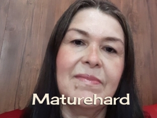 Maturehard