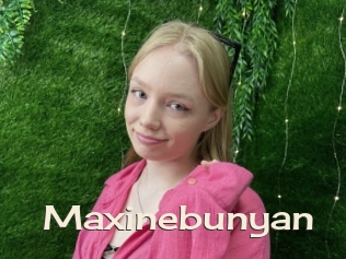 Maxinebunyan