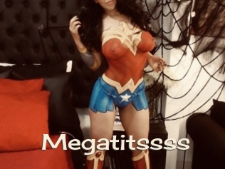 Megatitssss