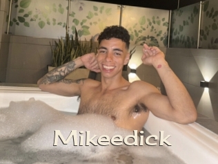 Mikeedick