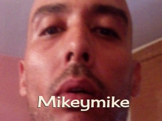 Mikeymike