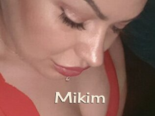 Mikim