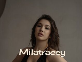 Milatracey