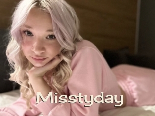 Misstyday