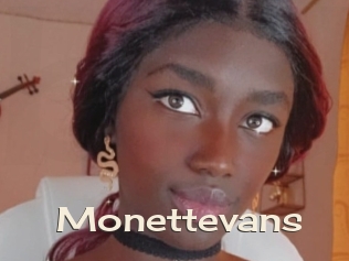 Monettevans