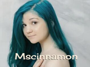 Mscinnamon