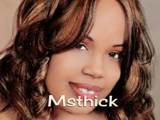 Msthick