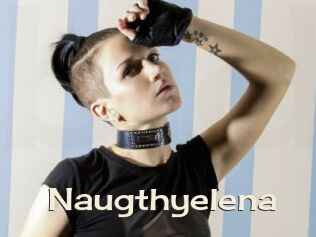 Naugthyelena