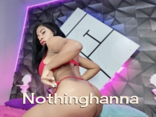 Nothinghanna