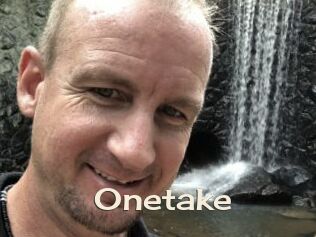 Onetake