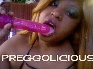 PREGGOLICIOUS