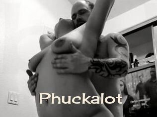 Phuckalot