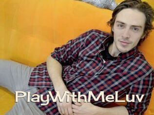 PlayWithMeLuv