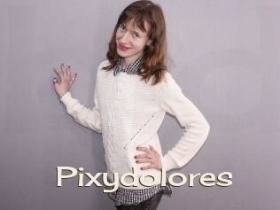 Pixydolores