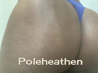 Poleheathen