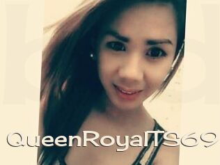 QueenRoyalTS69