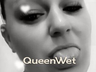 QueenWet