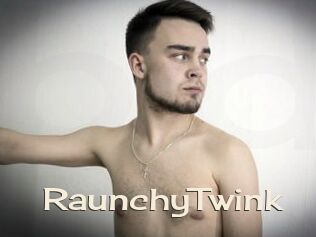 RaunchyTwink