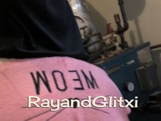 RayandGlitxi