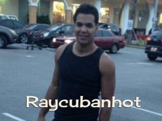 Raycubanhot