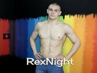 RexNight