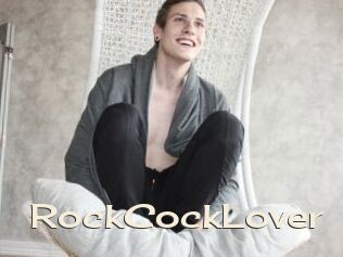 RockCockLover