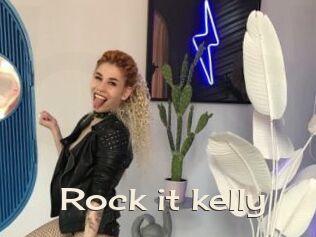 Rock_it_kelly