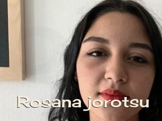 Rosana_jorotsu