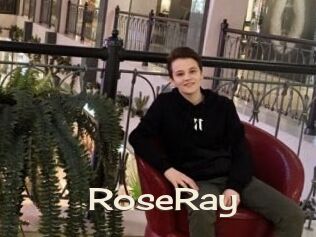 RoseRay