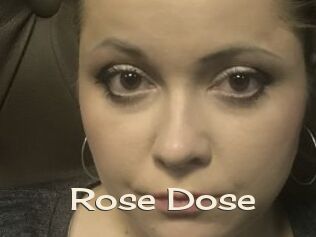 Rose_Dose