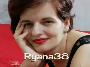 Ryana38