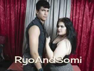 RyoAndSomi