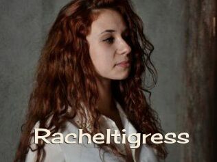 Racheltigress