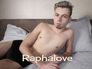 Raphalove