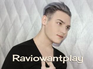 Raviowantplay